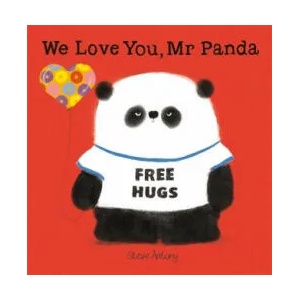 We Love You, Mr Panda (ISBN: 9781444927924)