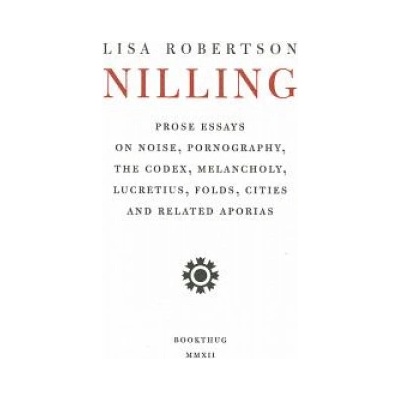 Bookthug Nilling | Lisa Robertson