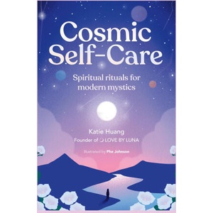 Cosmic Self-Care | Phe Johnson (ISBN: 9780711294332)