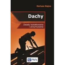 Dariusz Bajno - Dachy