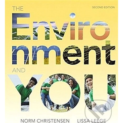 The Environment and You Norm Christensen, Lissa Leege