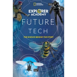 Explorer Academy Future Tech | Kiffel-Alcheh, Jamie (ISBN: 9781426339141)
