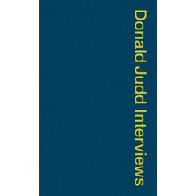 Donald Judd Interviews