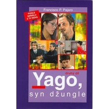 Yago, syn džungle 2.díl