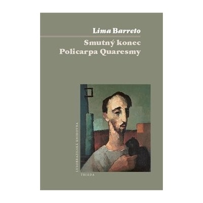 Smutný konec Policarpa Quaresmy