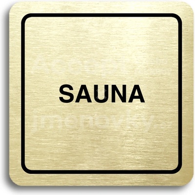 ACCEPT Piktogram sauna - zlatá tabulka - černý tisk