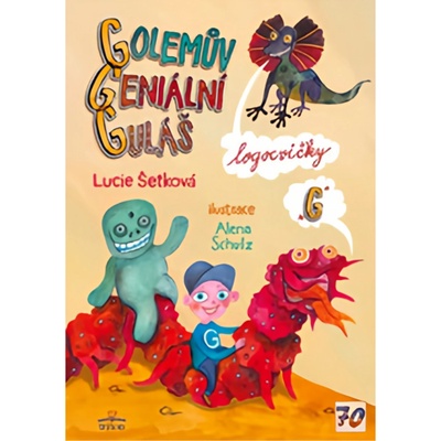 Golemův geniální guláš - Lucie Šetková