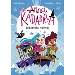 Anna Kadabra 5. La Isla de las Mascotas | PEDRO MAÑAS, DAVID SIERRA LISTON (2021)