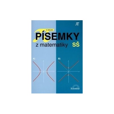 Písemky z matematiky SŠ + CD - Alois Halouzka
