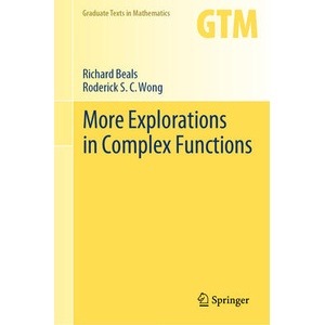 More Explorations in Complex Functions | Richard Beals, Roderick S. C. Wong (ISBN: 9783031282874)