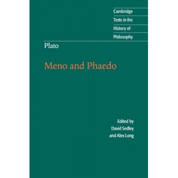 Plato: Meno and Phaedo | Alex Long