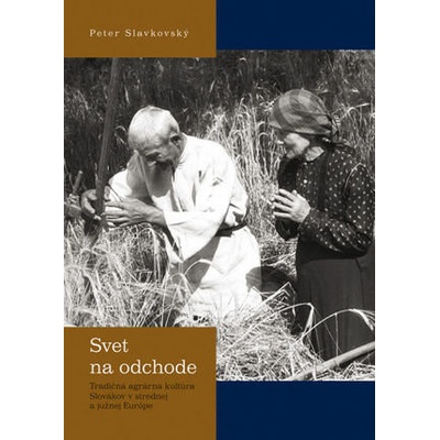 Svet na odchode - Peter Slavkovský