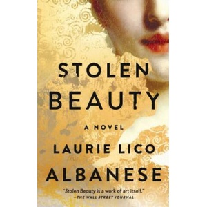 Stolen Beauty | Laurie Lico Albanese (ISBN: 9781501131998)