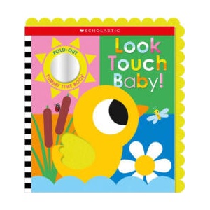 Look Touch Baby! (a Fold-Out Tummy Time Book) | SCHOLASTIC EARLY LEARNERS (ISBN: 9781546138037)