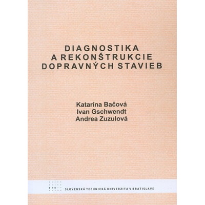 Diagnostika a rekonštrukcie dobravných stavieb
