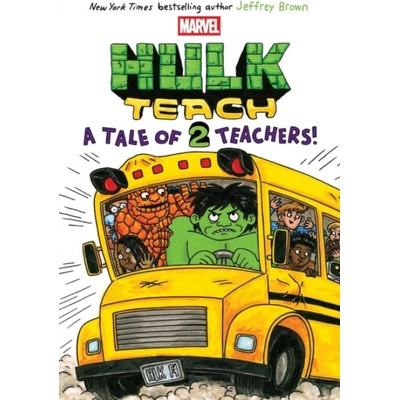 Hulk Teach! Tales of Two Teachers (Original Marvel Graphic Novel) - Brown, Jeffrey