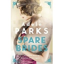 Spare Brides - Adele Parks