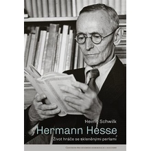 Hermann Hesse - Heimo Schwilk