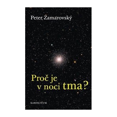 Proč je v noci tma?