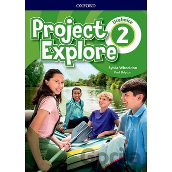 Project Explore 2 Student's book CZ
