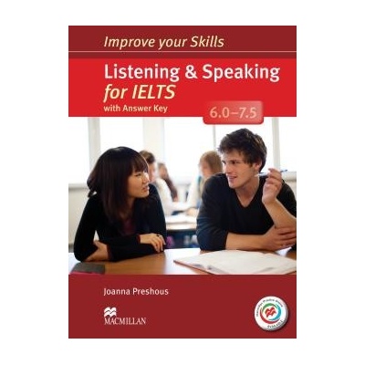 Improve Your Skills: Listening & Speaking for IELTS 6.0-7.5 Student's Book with key & MPO Pack