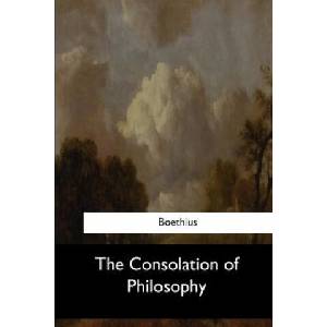 The Consolation of Philosophy | Boethius, H R James (ISBN: 9781547279067)