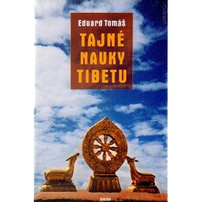 Tajné nauky Tibetu - Eduard Tomáš