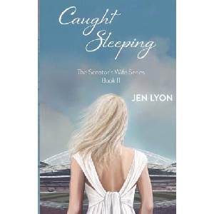 Caught Sleeping | Jen Lyon (ISBN: 9798987732076)
