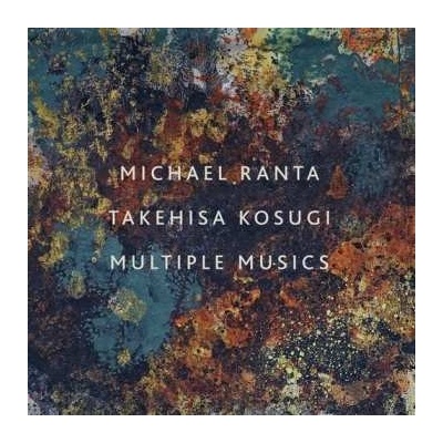 Michael Ranta - Multiple Musics LP