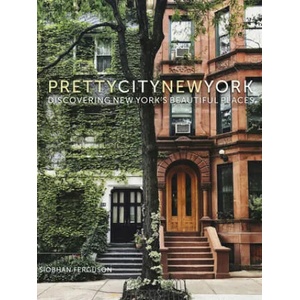 Prettycitynewyork | Siobhan Ferguson (ISBN: 9780750990707)