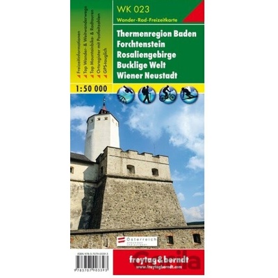 Thermenregion Baden – Forchtenstein – Rosaliengebirge – Bucklige Welt – Wiener N