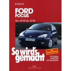 Ford Focus 10/98 bis 10/04 | Hans-Rüdiger Etzold (ISBN: 9783768811811)