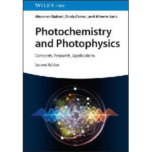 Photochemistry and Photophysics 2e - Concepts, Research, Applications | Paola Ceroni, Alberto Juris (2024)