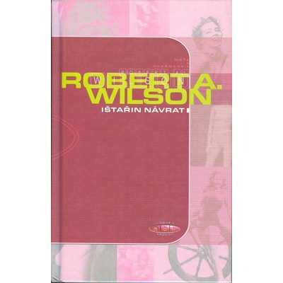 Ištařin návrat - Wilson Robert Anton