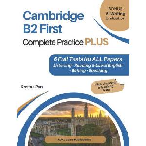 Cambridge B2 First Complete Practice PLUS (ISBN: 9798248900367)