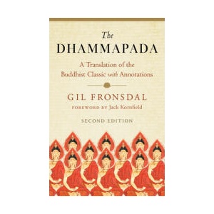 The Dhammapada: A Translation of the Buddhist Classic with Annotations | Jack Kornfield (ISBN: 9781645472438)