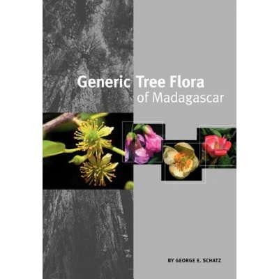 Generic Tree Flora of Madagascar | George Edward Schatz