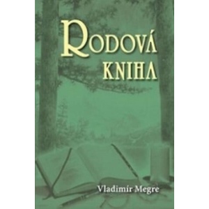 Rodová kniha - 6. díl | Vladimír Megre (2010)