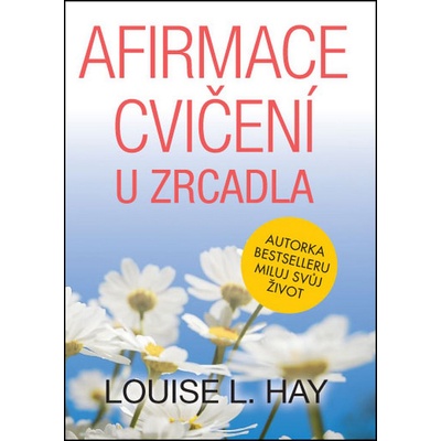 Afirmace a cvičení u zrcadla
