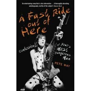 A Fast Ride Out of Here | Pete Way, Paul Rees (ISBN: 9781472124340)