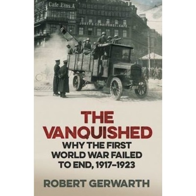 Vanquished Gerwarth Robert