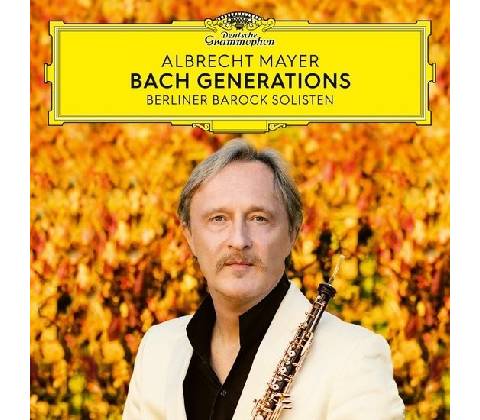 MAYER, ALBRECHT & BERLINE - BACH GENERATIONS CD
