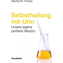 Selbstheilung mit Urin Christy Martha M.Paperback