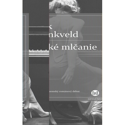 Veľké mlčanie - Erik Menkveld