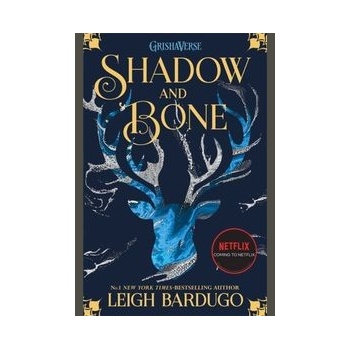 Shadow and Bone Leigh Bardugo