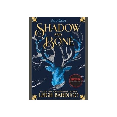 Shadow and Bone Leigh Bardugo