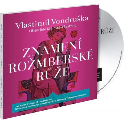 Znamení rožmberské růže - Vlastimil Vondruška