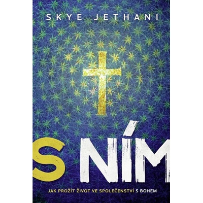 S ním