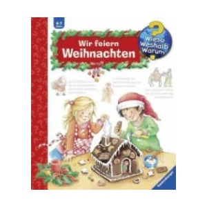 Wieso? Weshalb? Warum? , Band 34: Wir feiern Weihnachten | Andrea Erne, Susanne Szesny (2012)