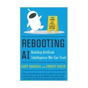 Rebooting AI | Ernest Davis (ISBN: 9780525566045)